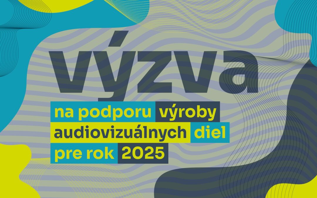 Zoznam prijatých žiadostí – podpora audiovizuálnej tvorby 2025